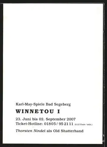 AK Bad Segeberg, Karl-May-Spiele 2007, Winnetou I, Thorsten Nindel als Old Shatterhand, Autograph