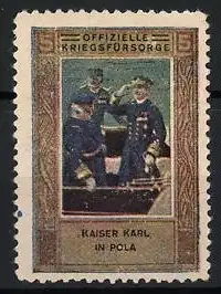 Reklamemarke Pola, Kaiser Karl von Österreich & Marineoffiziere