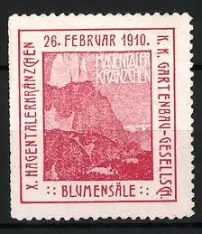 Reklamemarke Hagenau, 26. Februar 1910, Blumensäle, Berglandschaft