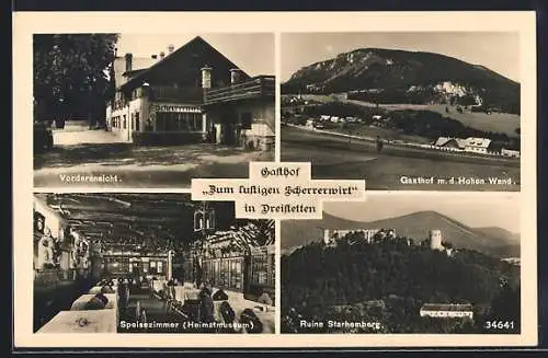 AK Dreistetten, Gasthof zum lustigen Scherrerwirt, Speisezimmer, Aussen- u. Innenansicht, Ruine Starhemberg