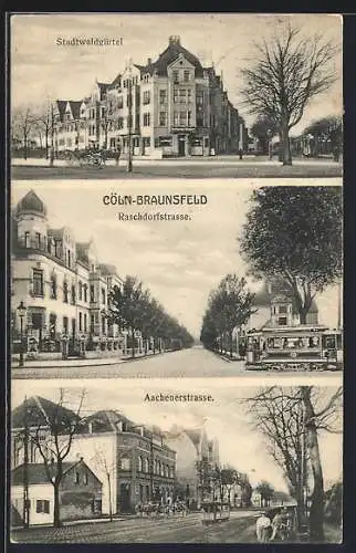 AK Köln-Braunsfeld, Raschdorfstrasse, Aachenerstrasse und Stadtwaldgürtel