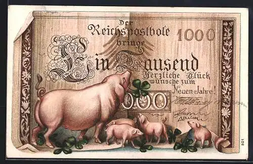 Präge-AK Reichsbanknote mit 1000 Glückwünschen, Glücksschweinen und Kleeblättern