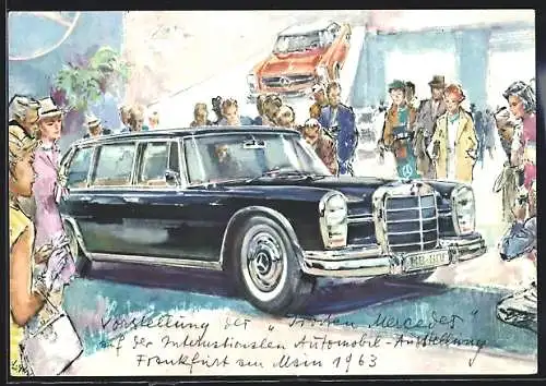 Künstler-AK Frankfurt am Main, IAA Automobil-Ausstellung 1963, Mercedes Benz 600 Auto am Messestand