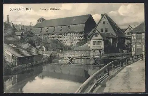 AK Schwäbisch Hall, Saline und Mühlkanal