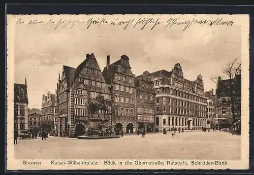 AK Bremen, Kaiser-Wilhelmplatz, Obernstrasse und Schröderbank