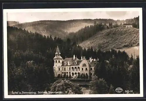 AK Spital a. Semmering, Blick zum Schloss Sommerau