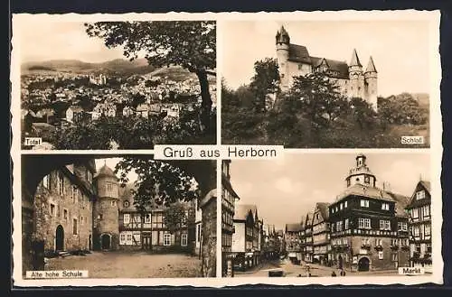 AK Herborn / Dillkreis, am Schloss, Stadttotale, auf dem Markt, die alte hohe Schule