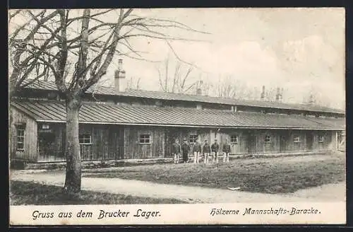 AK Bruck, Hölzerne Mannschafts-Bracke im Brucker Lager