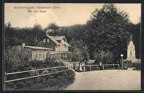 AK Tetzelstein / Elm, Gasthaus-Waldwirtschaft, Bes. Carl Böker