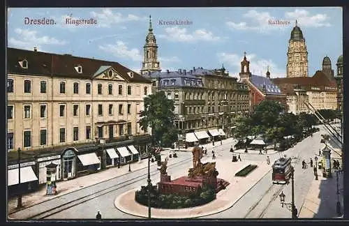 AK Dresden, Ringstrasse mit Strassenbahn, Kreuzkirche und Rathaus