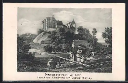 AK Nossen /Sachsen, Ansicht um 1837 nach einer Zeichnung von Ludwig Richter