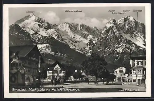 AK Garmisch, Marktplatz mit Wettersteingebirge und Alpspitze, Höllentalspitzen