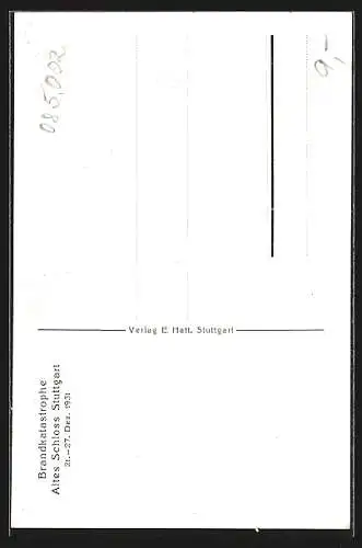 AK Stuttgart, Brandkatastrophe Altes Schloss 1931, Aufräumarbeiten