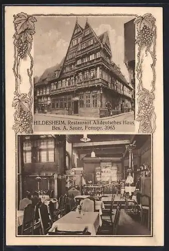 AK Hildesheim, Aussen- und Innenansicht Restaurant Altdeutsches Haus, Besitzer A. Sauer