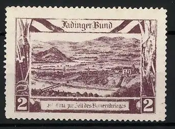 Reklamemarke Fadinger-Bund, Linz zur Zeit des Bauernkrieges, Stadtansicht