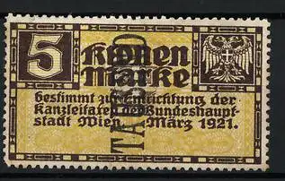 Reklamemarke Wien, 5 Kronen Kanzlei-Taxe, März 1921, Adlerwappen, überstempelt