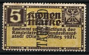 Reklamemarke Wien, 5 Kronen Kanzlei-Taxe, März 1921, Adlerwappen, überstempelt