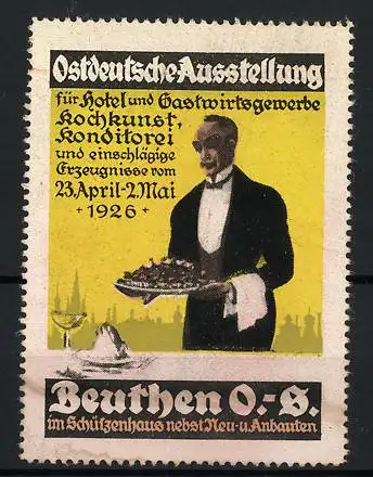 Reklamemarke Beuthen O.-S., Ostdeutsche Ausstellung 1926, Kellner mit Tablett