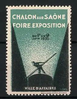 Reklamemarke Chalon-sur-Saône, Foire Exposition 1930, Villle d`Affaires