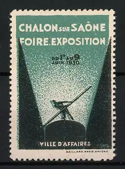 Reklamemarke Chalon-sur-Saône, Foire Exposition 1930, Bootsführer mit Stab