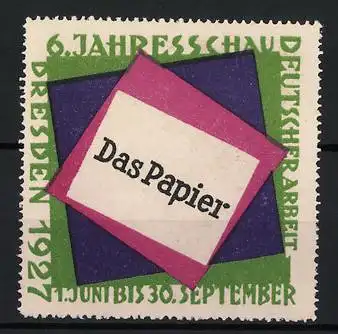 Reklamemarke Dresden 1927, 6. Jahresschau Deutscher Arbeit, Das Papier