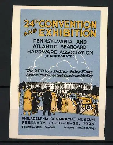 Reklamemarke Philadelphia, 24th Convention and Exhibition 1925, Messehalle mit Menschenmenge und Autos