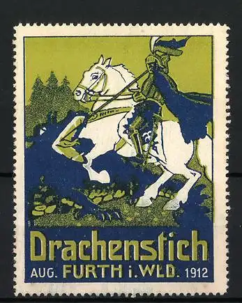 Reklamemarke Furth i. Wld., Drachenstich 1912, Ritter bkämpft Drache