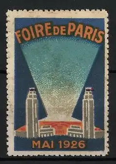 Reklamemarke Paris, Foire de Paris, Türme und Lichtstrahl, Mai 1926