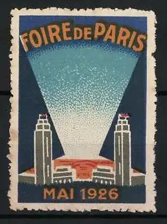 Reklamemarke Paris, Foire de Paris Mai 1926, Strahlende Türme