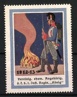 Reklamemarke Bayern, 1812-13, Vereinigung ehemaliger Angehöriger 1. Inf.-Regt. KönigSoldat am Lagerfeuer