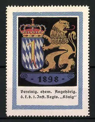 Reklamemarke Bayern, Vereinigung ehemaliger Angehöriger 1. Inf.-Regt. König Löwe und Wappen, 1898