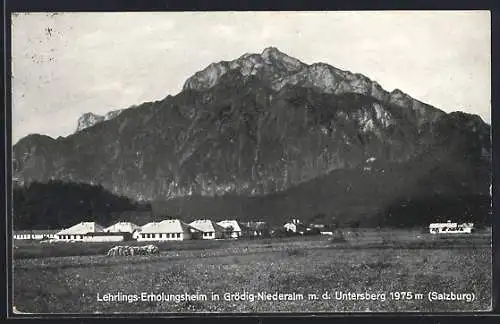 AK Grödig-Niederalm, Lehrlings-Erholungsheim mit dem Untersberg