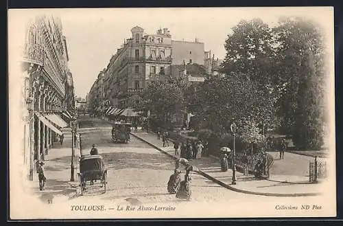 AK Toulouse, La Rue Alsace-Lorraine