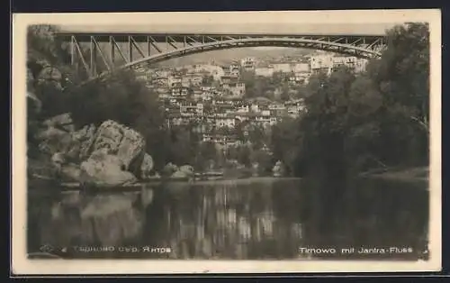 AK Tirnovo, Stahlbrücke über den Jantra