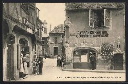 AK Montlucon, Le Vieux Montlucon, Vieilles maisons du XIIe siecle