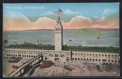 AK San Francisco, Cal., Ferry Building, Strassenbahn