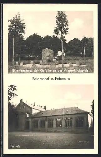 AK Petersdorf a. Fehmarn, Ehrendenkmal der Gefallenen des Westerkirchspiels, Schule