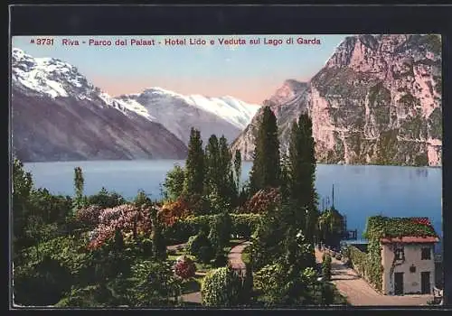 AK Riva, Parco del Palast, Hotel Lido e Veduta sul Lago di Garda