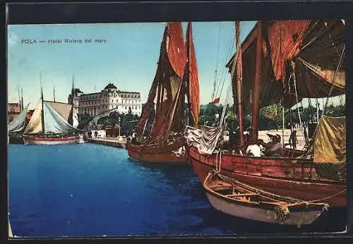 AK Pola, Hotel Riviera dal mare