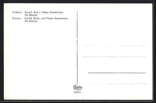 AK Piestany, Presid. Rad a Palace Sanatorium Dr. Brezny