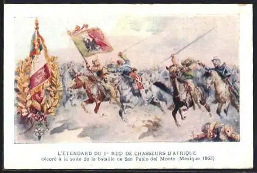 Künstler-AK L`Entendard du 1er Regt. de Chasseurs d`Afrique Mexiko 1863