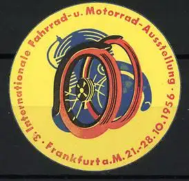 Reklamemarke Frankfurt, 3. Internationale Fahrrad-u. Motorrad-Ausstellung 1956, Rad und Reifen