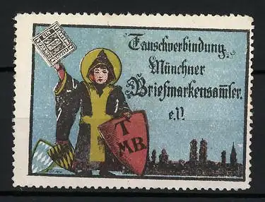 Reklamemarke München, Tauschverbindung Münchener Briefmarkensammler e.V., Münchner Kindl mit Schild