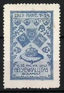 Reklamemarke Budapest, Elsö Magyar Orsz. Bélyegkiállítás 1909, Krone und Wappen