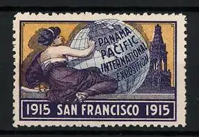 Reklamemarke San Francisco, Panama Pacific International Exposition 1915, Frau mit Globus