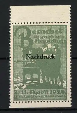 Reklamemarke Linz, Deutsche Kunstausstellung Nachdruck 1926, Gruppe von Männern