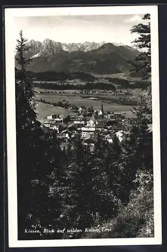 AK Kössen /Tirol, Blick auf den wilden Kaiser