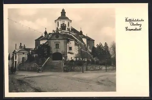 AK Eisenstadt, Strassenpartie vor der Wallfahrtskirche Oberberg