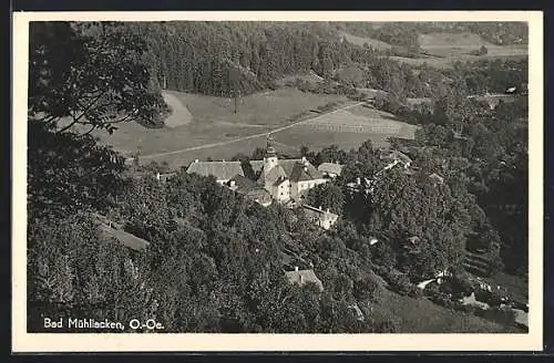 AK Bad Mühlacken /O.-Oe., Ortsansicht aus der Vogelschau