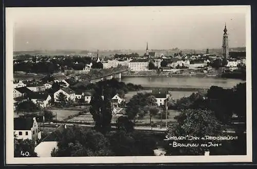 AK Braunau, Reichsbrücke nach Simbach an der Inn